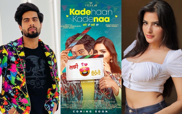 Kade Haan Kade Naa New Punjabi Movie Announced Starring Singga And Sanjana Singh